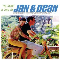Jan And Dean : The Heart & Soul Of Jan & Dean And Friends